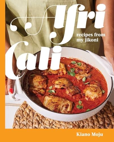 Cover of AfriCali: Recipes From My Jikoni
