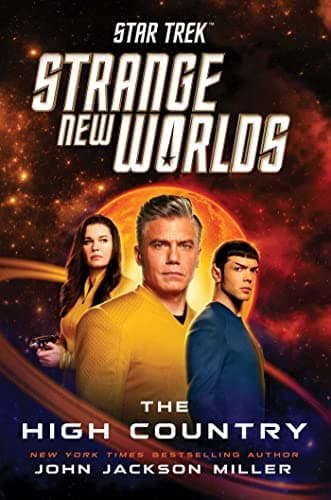 Cover of The High Country (Star Trek: Strange New Worlds, Bk. 1)