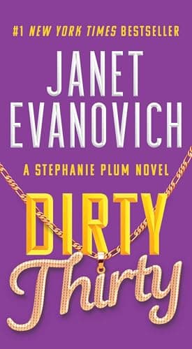 Cover of Dirty Thirty (Stephanie Plum, Bk. 30)