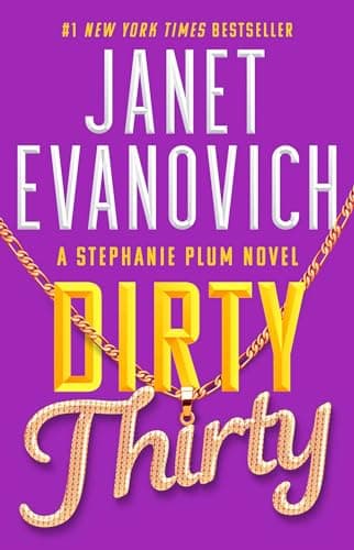 Cover of Dirty Thirty (Stephanie Plum, Bk. 30)