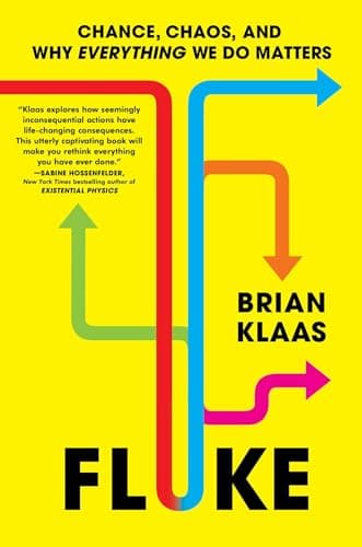 Cover of Fluke: Chance, Chaos, and Why Everything We Do Matters