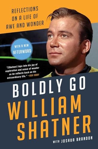 Cover of Boldly Go: Reflections on a Life of Awe and Wonder