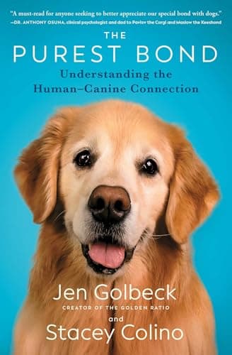 Cover of The Purest Bond: Understanding the Human–Canine Connection