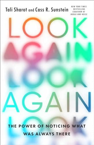 Cover of Look Again: The Power of Noticing What Was Always There