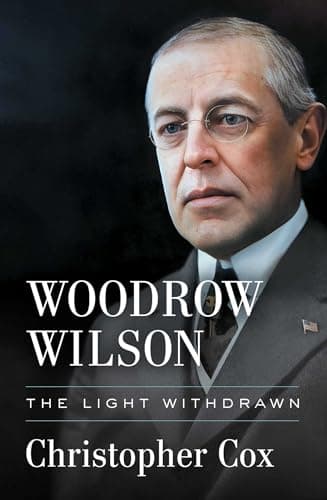 Cover of Woodrow Wilson: The Light Withdrawn