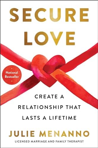 Cover of Secure Love: Create a Relationship That Lasts a Lifetime