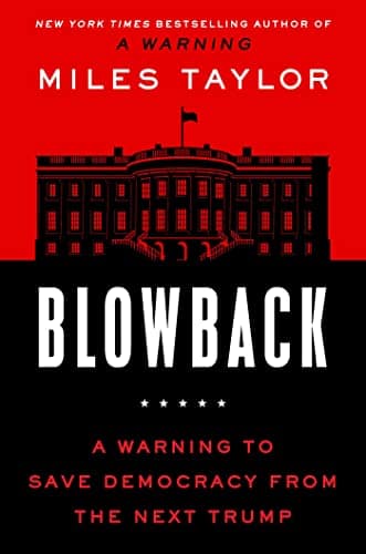 Cover of Blowback: A Warning to Save Democracy From the Next Trump