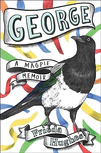 Cover of George: A Magpie Memoir