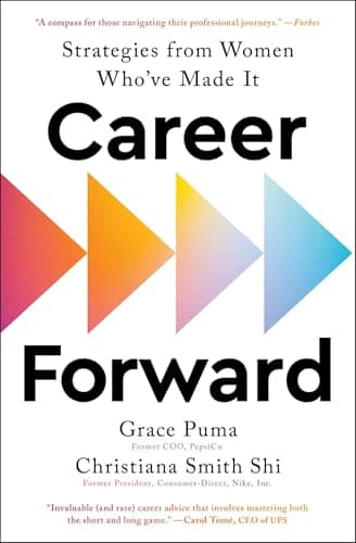 Cover of Career Forward: Strategies From Women Who've Made It