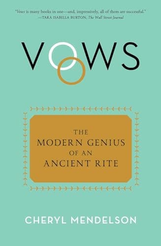 Cover of Vows: The Modern Genius of an Ancient Rite