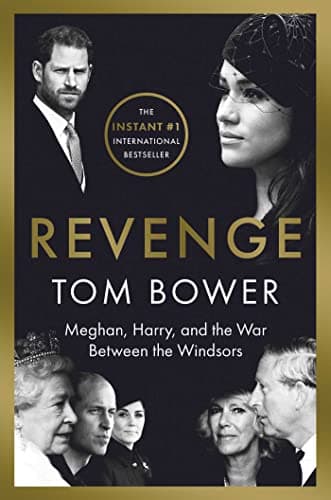 Cover of Revenge: Meghan, Harry, and the War Between the Windsors