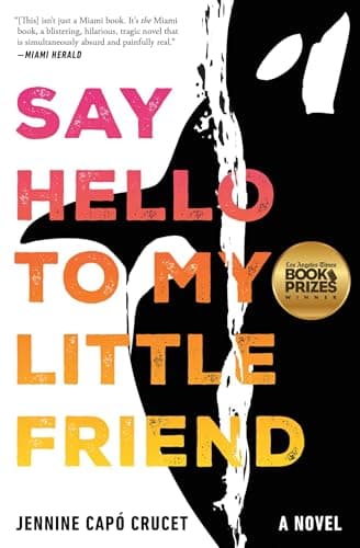Cover of Say Hello to My Little Friend