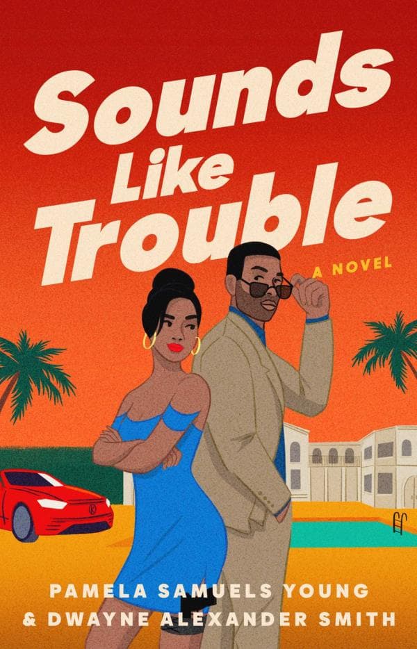 Cover of Sounds Like Trouble (Sounds Like a Plan, Bk. 2)