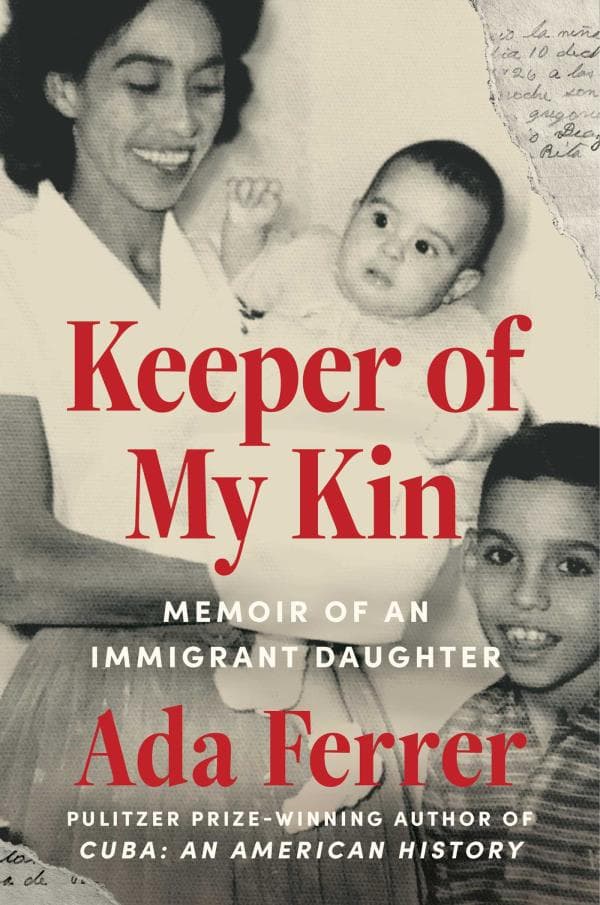 Cover of Keeper of My Kin: Memoir of an Immigrant Daughter