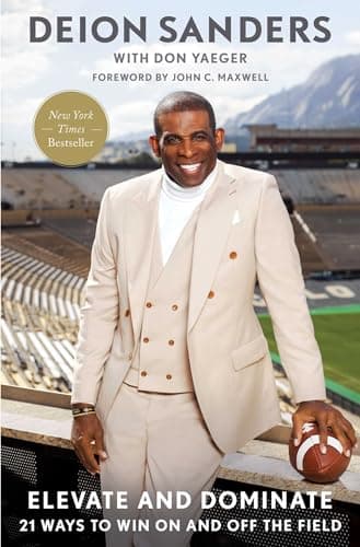 Cover of Elevate and Dominate: 21 Ways to Win On and Off the Field