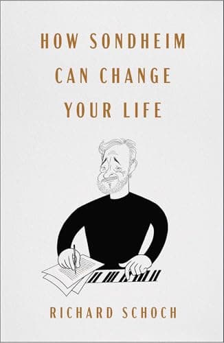 Cover of How Sondheim Can Change Your Life