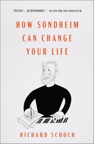 Cover of How Sondheim Can Change Your Life