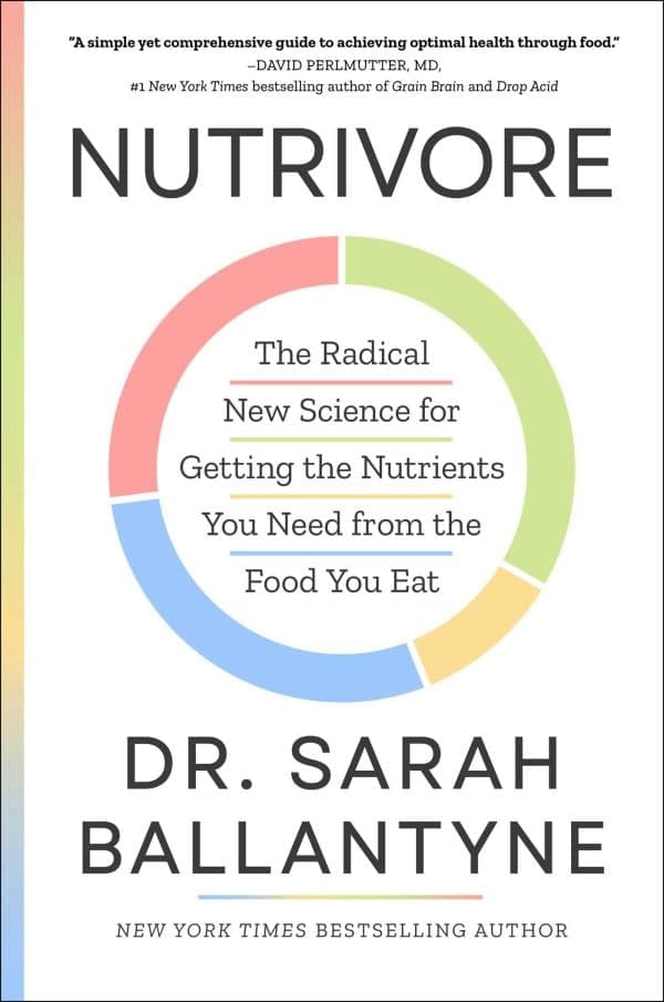 Cover of Nutrivore: The Radical New Science for Getting the Nutrients You Need From the Food You Eat