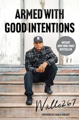 Cover of Armed With Good Intentions