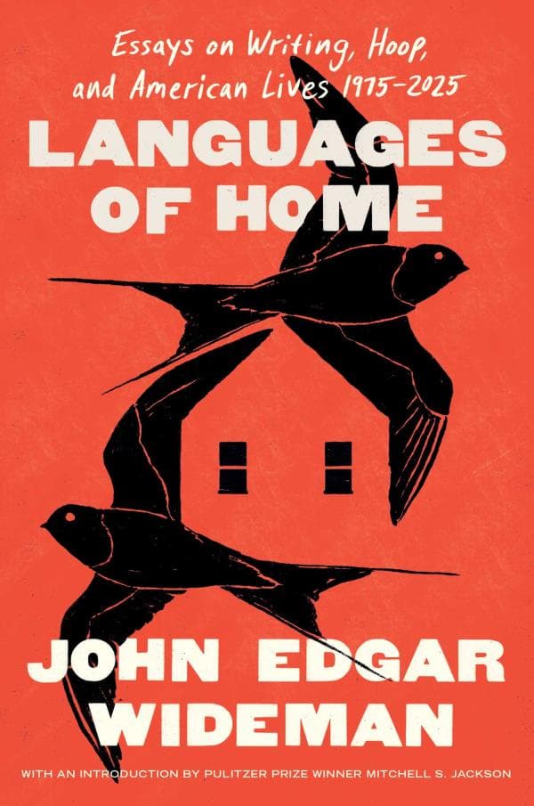 Cover of Languages of Home: Essays on Writing, Hoop, and American Lives 1975–2025