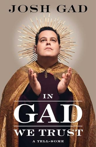 Cover of In Gad We Trust: A Tell-Some