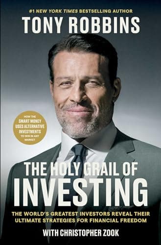 Cover of The Holy Grail of Investing: The World's Greatest Investors Reveal Their Ultimate Strategies for Financial Freedom