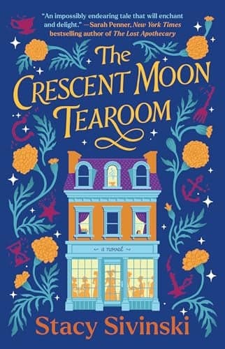 Cover of The Crescent Moon Tearoom (The Spellbound Sisters, Bk. 1)