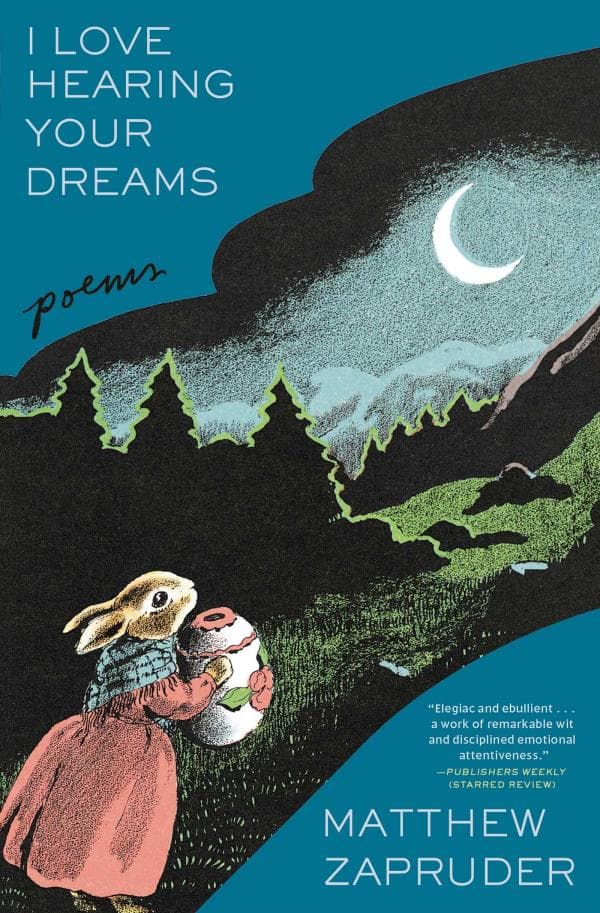 Cover of I Love Hearing Your Dreams: Poems
