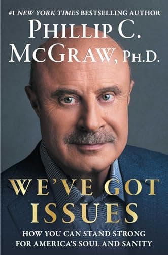 Cover of We've Got Issues: How You Can Stand Strong for America's Soul and Sanity