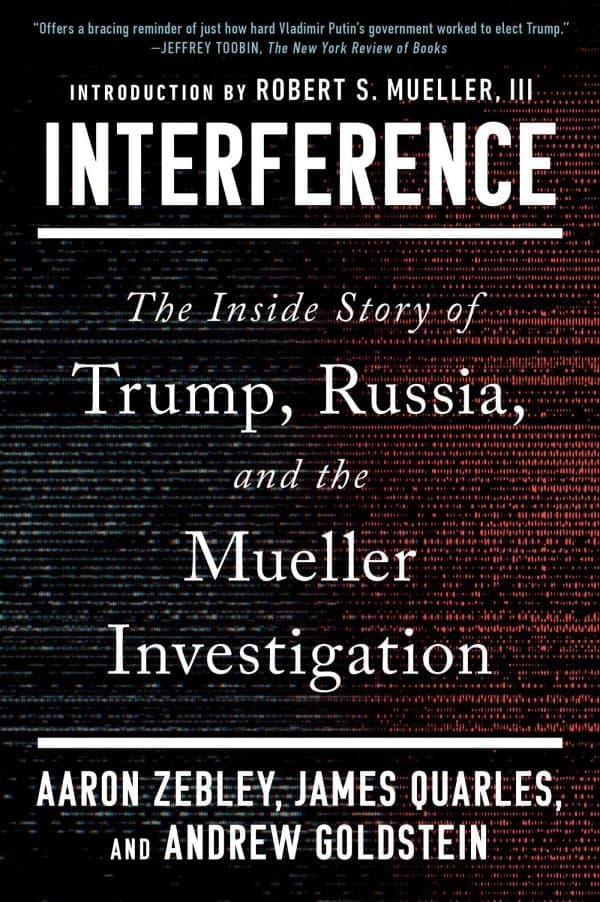 Cover of Interference: The Inside Story of Trump, Russia, and the Mueller Investigation