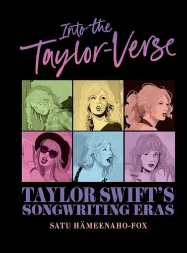 Cover of Into the Taylor-Verse: Taylor Swift's Songwriting Eras
