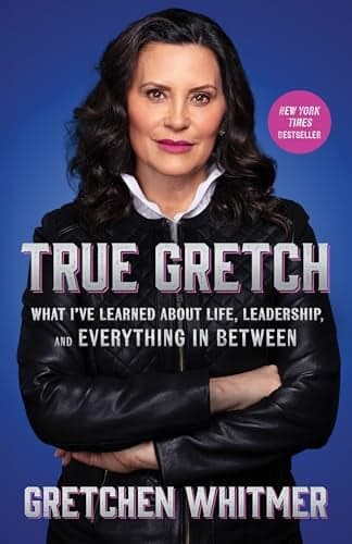 Cover of True Gretch: What I've Learned About Life, Leadership, and Everything in Between