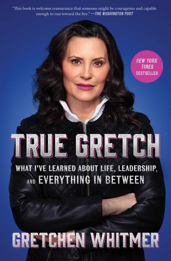 Cover of True Gretch: What I've Learned About Life, Leadership, and Everything in Between