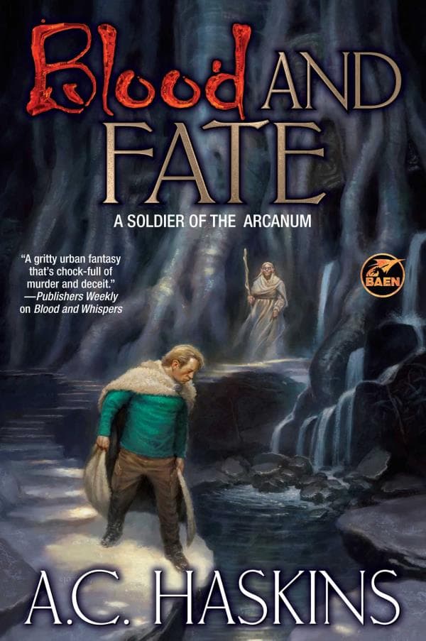Cover of Blood and Fate (Soldier of the Arcanum, Bk. 2)
