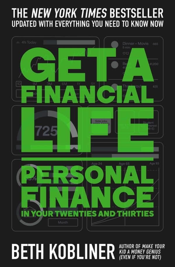 Cover of Get a Financial Life: Personal Finance in Your Twenties and Thirties