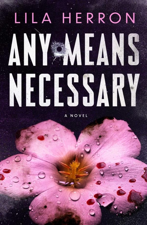 Cover of Any Means Necessary