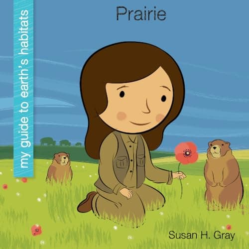 Cover of Prairie (My Guide to Earth's Habitats)