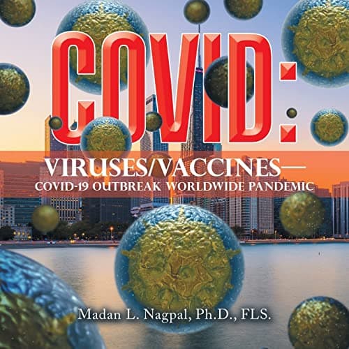 Cover of Covid: Viruses/Vaccines—Covid-19 Outbreak Worldwide Pandemic