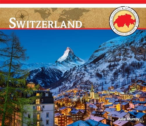 Cover of Switzerland (Explore the Countries)