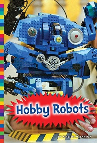 Cover of Hobby Robots (Robotics in Our World)