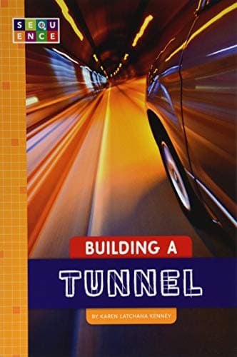 Cover of Building a Tunnel (Sequence Amazing Structures)