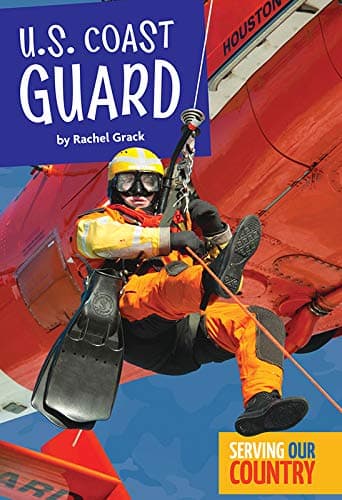 Cover of U.S. Coast Guard (Serving Our Country)