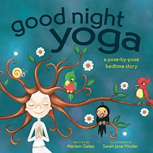 Cover of Good Night Yoga: A Pose-by-Pose Bedtime Story