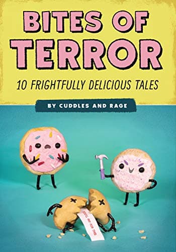 Cover of Bites of Terror: 10 Frightfully Delicious Tales