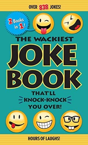 Cover of The Wackiest Joke Book That'll Knock-Knock You Over!