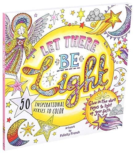 Cover of Let There Be Light: A Glow in the Dark Coloring Book