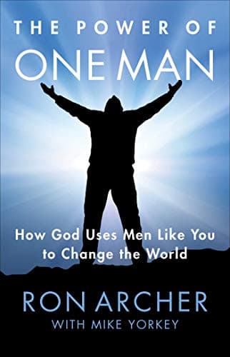 Cover of The Power of One Man: How God Uses Men Like You to Change the World