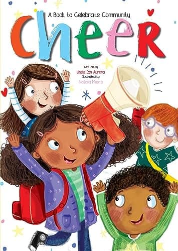 Cover of Cheer: A Book to Celebrate Community