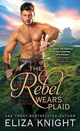 Cover of The Rebel Wears Plaid (Prince Charlie's Angels, Bk. 1)