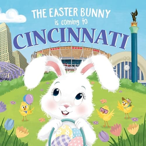 Cover of The Easter Bunny Is Coming to Cincinnati